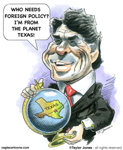 RICK PERRY WORLDVIEW -  by Taylor Jones